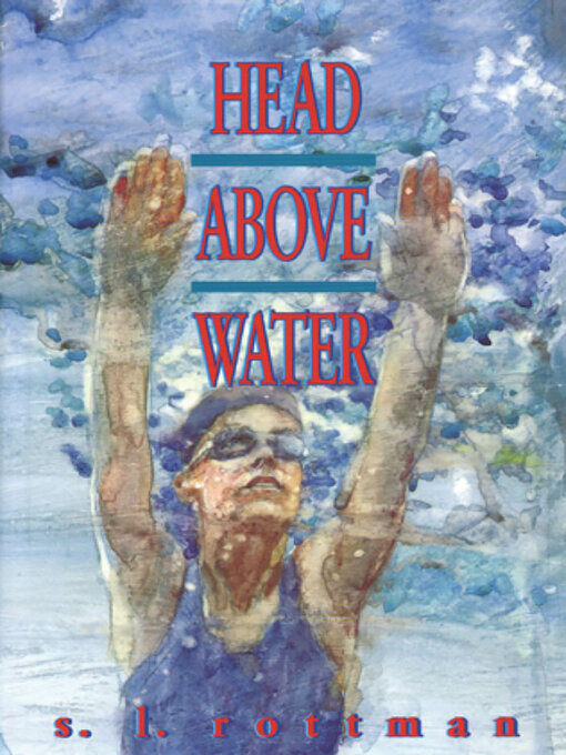 Title details for Head Above Water by S.L. Rottman - Available